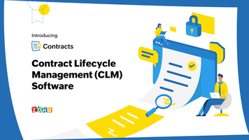 Introducing Zoho Contracts: Contract Lifecycle Management (CLM) software