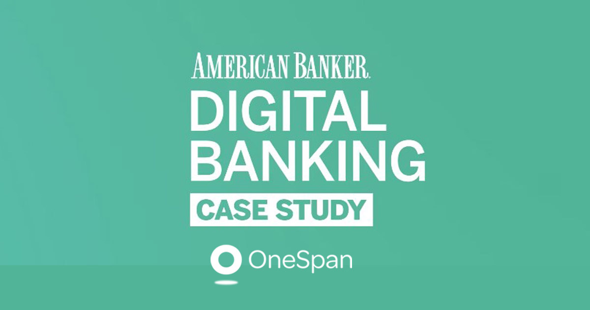 People's United Bank: Best Practices to Grow E-Signatures and Digital Agreements Beyond Your Initial Deployment