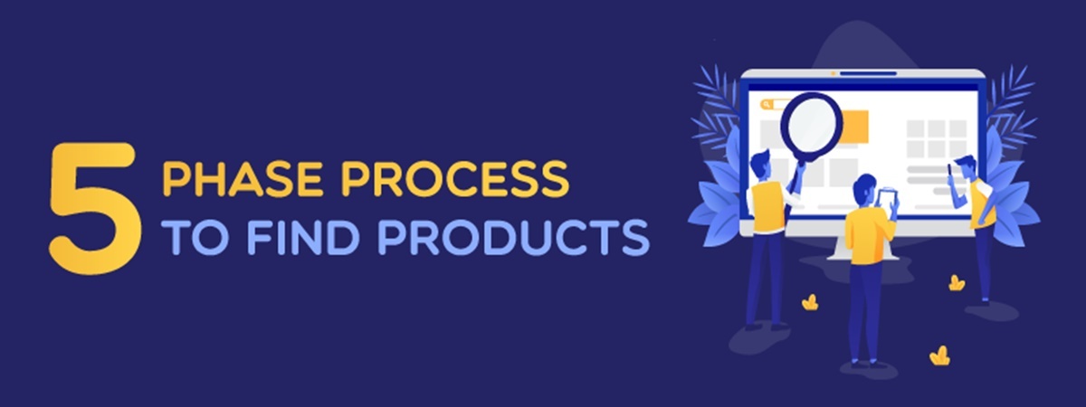 5-Phase Process to Find Products to Sell Online