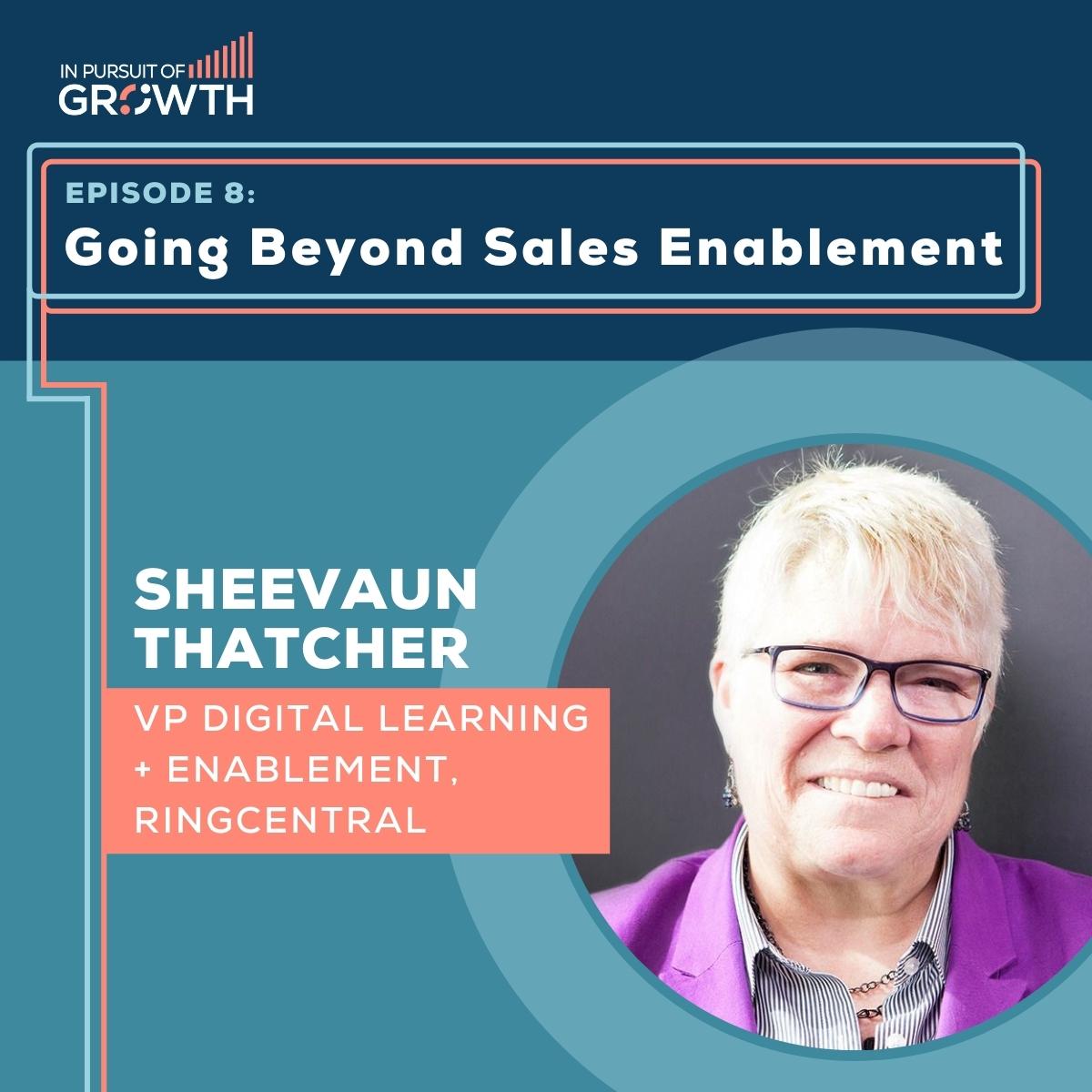 In Pursuit of Growth Episode 8 - Sheevaun Thatcher