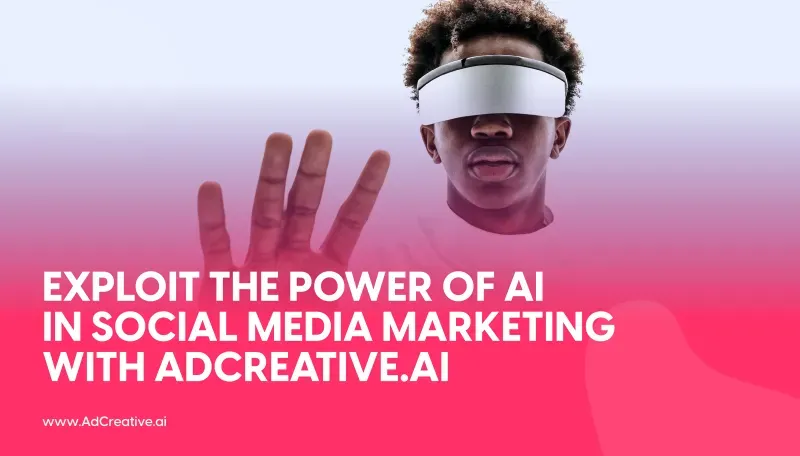Power of AI in Social Media Marketing with AdCreative.ai