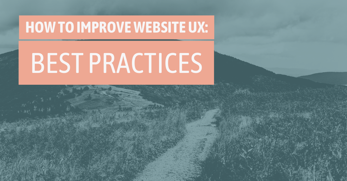 How to Improve Website UX with Best Practices