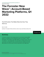 The Forrester New Wave™: Account-Based Marketing Platforms, Q1 2022