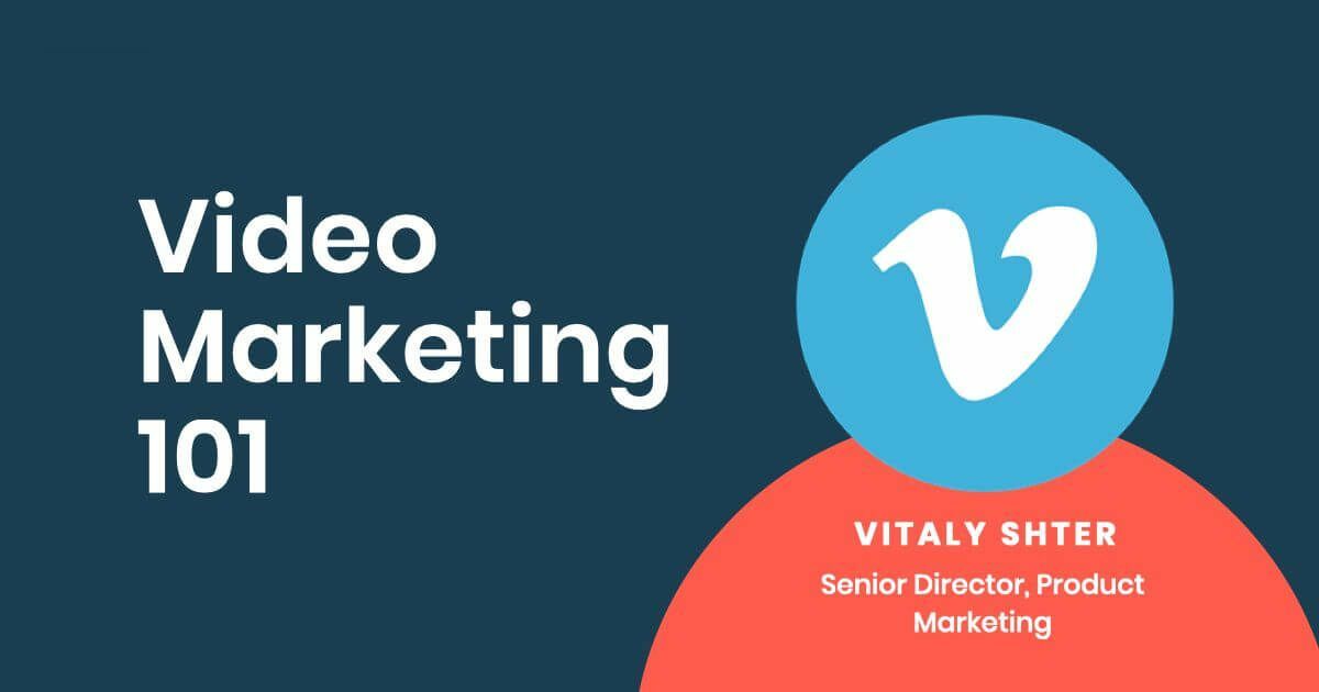 Video Marketing 101