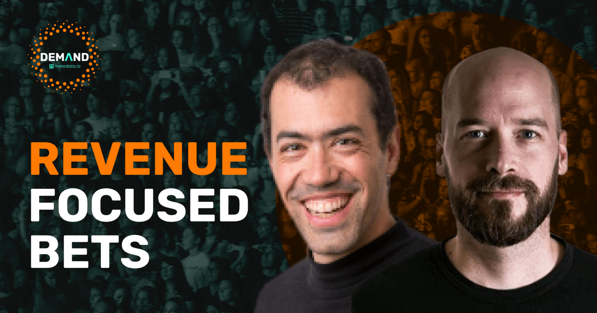 Making Revenue Focused Bets Like a VC