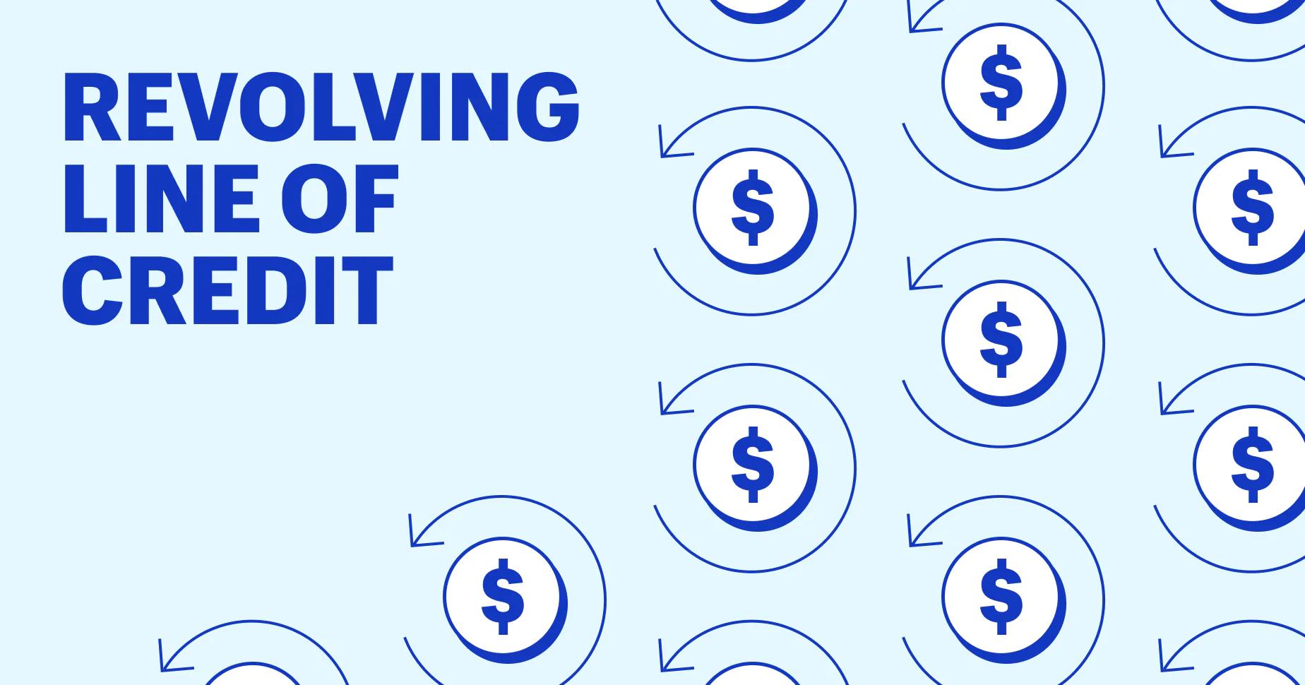 What Is a Revolving Line of Credit?