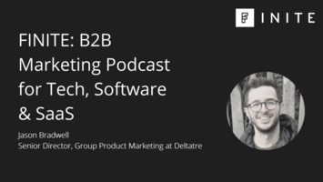 Podcast: Marketing through an acquisition with Jason Bradwell, Senior Director, Group Product Marketing and Communications at Deltatre