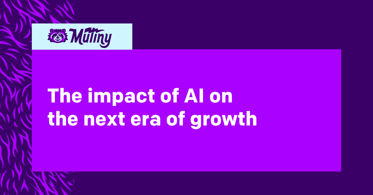 The impact of AI on the next era of growth marketing 