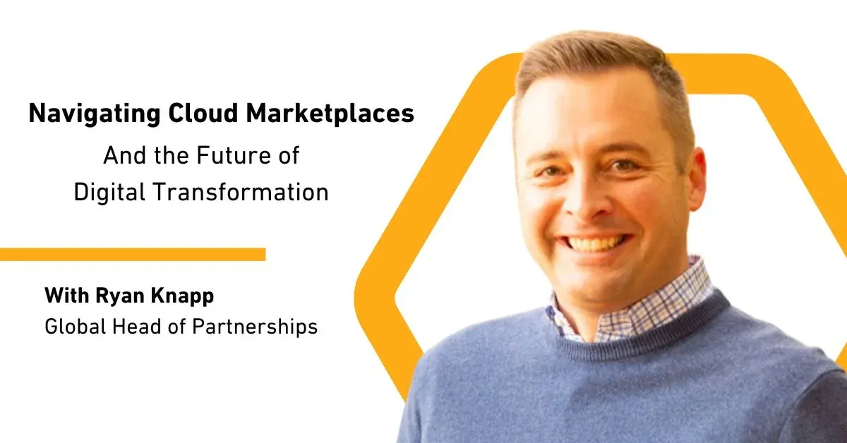Navigating Cloud Marketplaces and the Future of Digital Transformation 