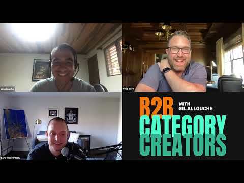 B2B Category Creators Episode 11: Kyle York and Tom Wentworth