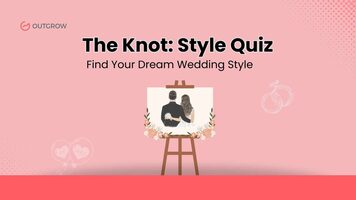 The Knot: Style Quiz – Find Your   Dream Wedding Style