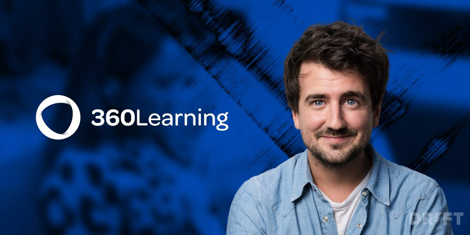 How 360Learning Is Using Conversational Marketing and Drift Video to Stand out in a Crowded Market