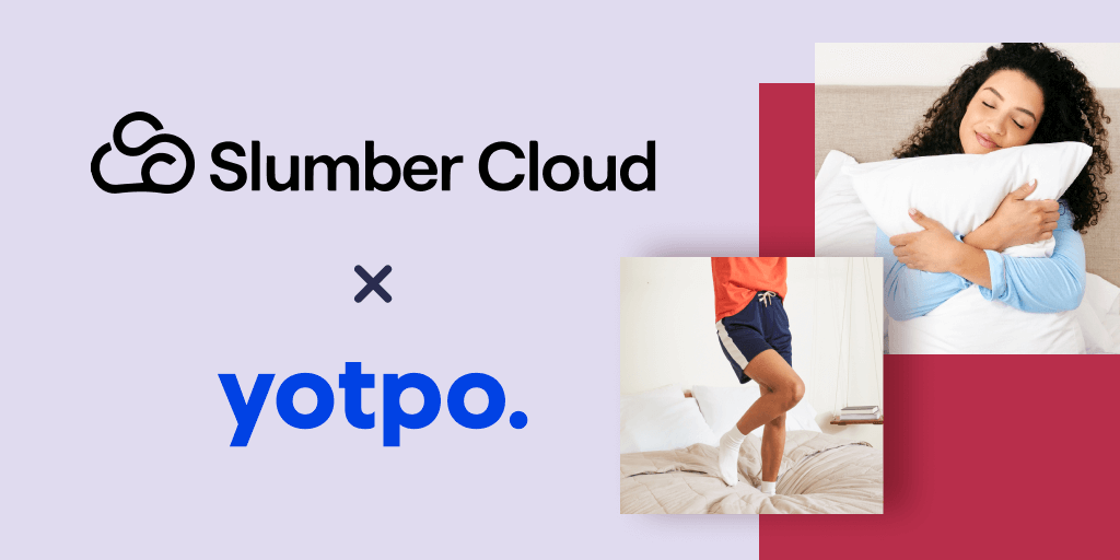 Slumber Cloud | Yotpo Case Studies