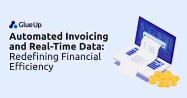 Automated Invoicing and Real-Time Data: Redefining Financial Efficiency