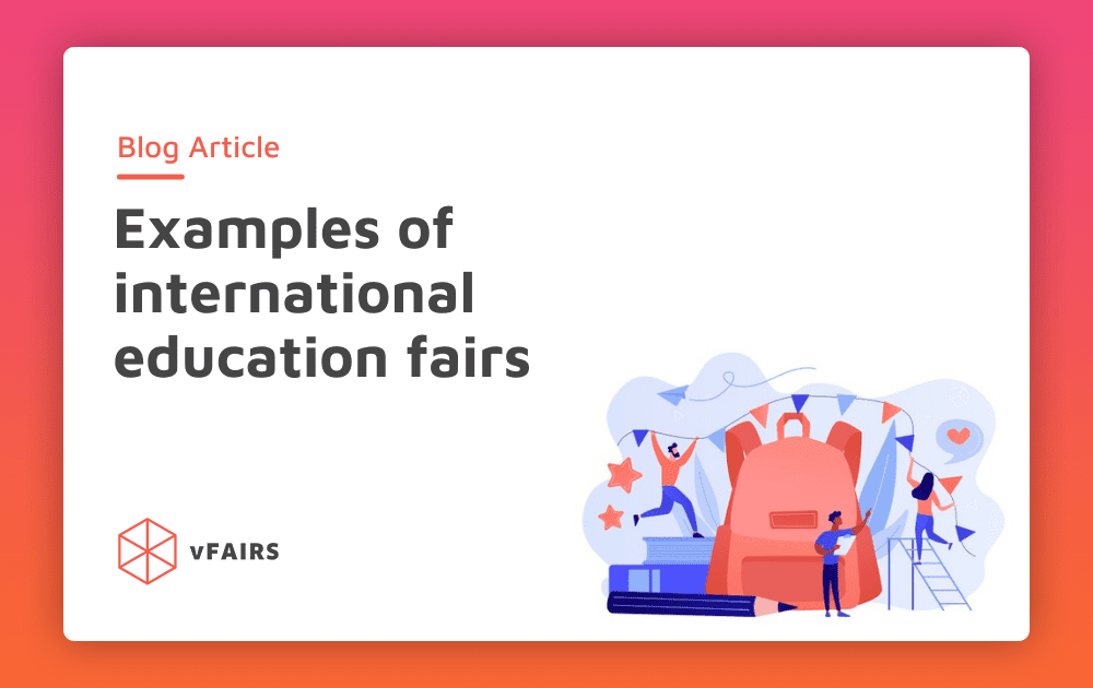 The best examples of virtual international education fairs