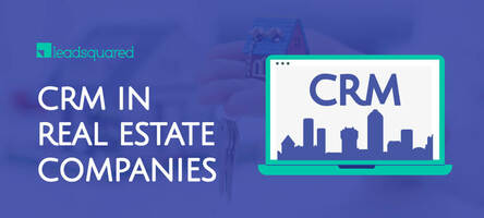 5 Top Benefits of CRM in Real Estate Companies