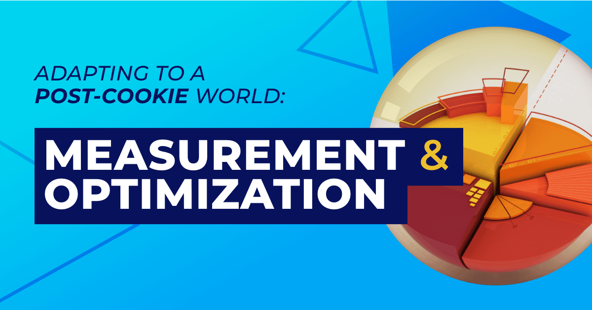 Making Marketing Measurement and Optimization Work Without Cookies