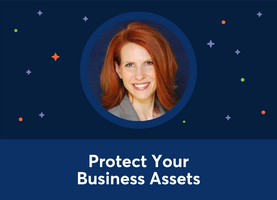 Protect Your Business Assets (Heidi Holle-Williams)