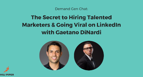 The Secret to Hiring Talented Marketers and Going Viral on LinkedIn
