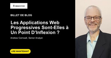 Les Applications Web Progressives Sont-Elles À Un Point D'Inflexion?