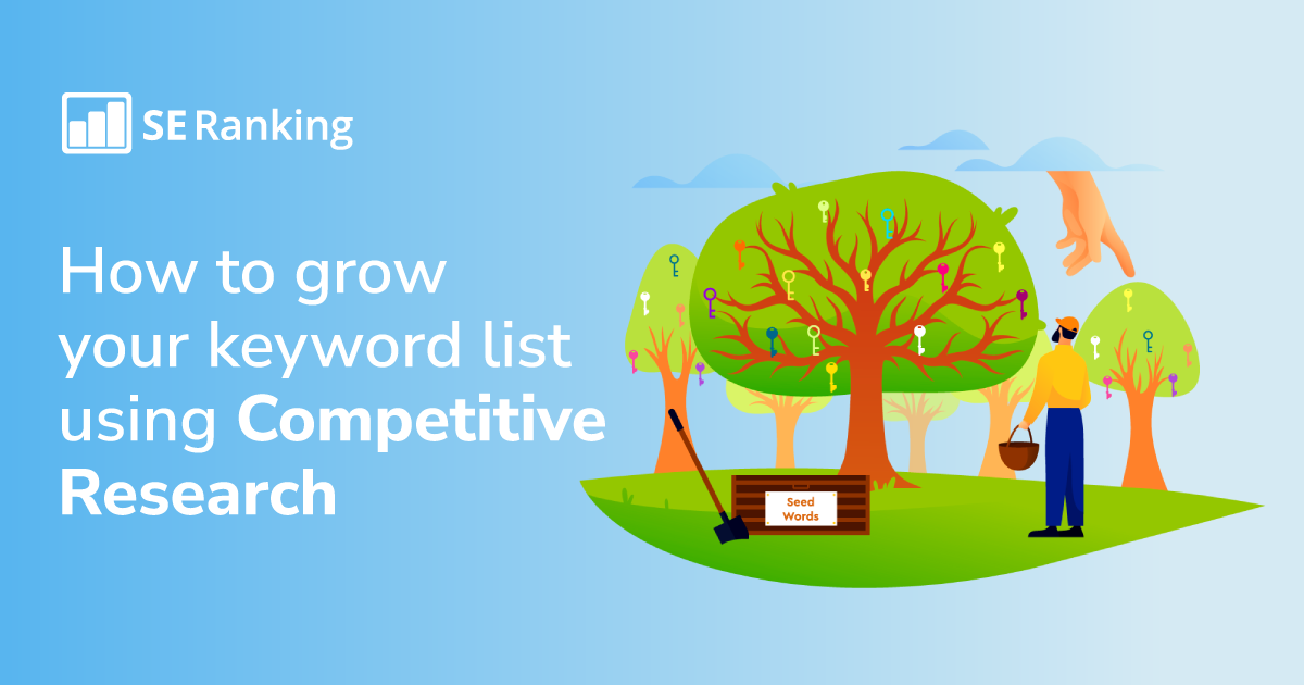 Expanding Your SEO Keyword List via Competitive Research