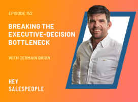 Breaking the Executive-Decision Bottleneck with Germain Brion