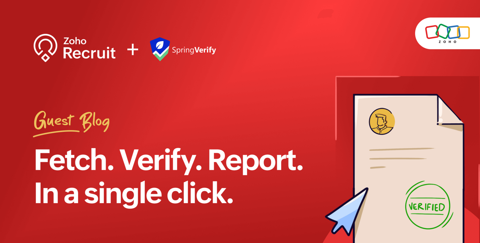 Single source of truth: SpringVerify powered background checks in Zoho Recruit