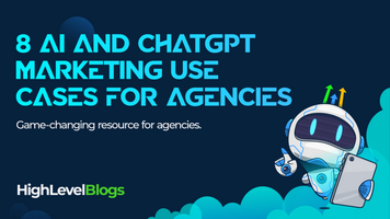 8 AI and ChatGPT Marketing Use Cases for Agencies