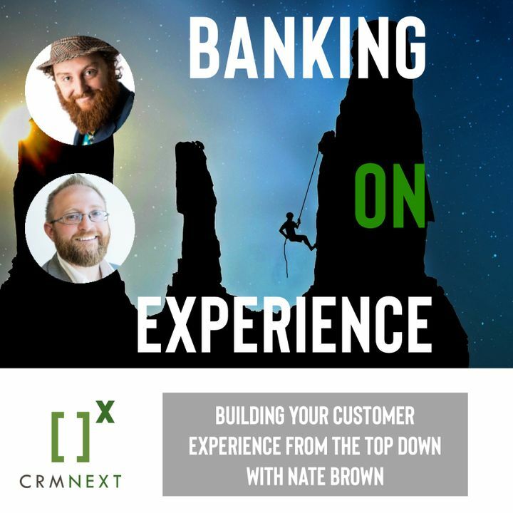 Episode 17: Building your Customer Experience From the Top Down