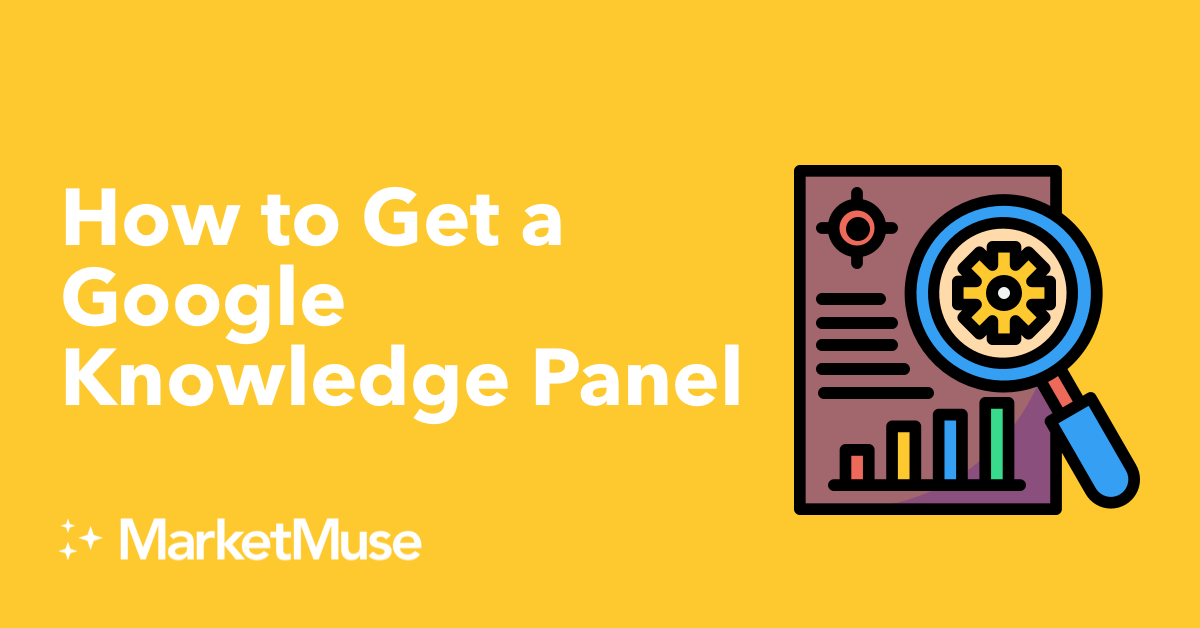 How to Get a Google Knowledge Panel