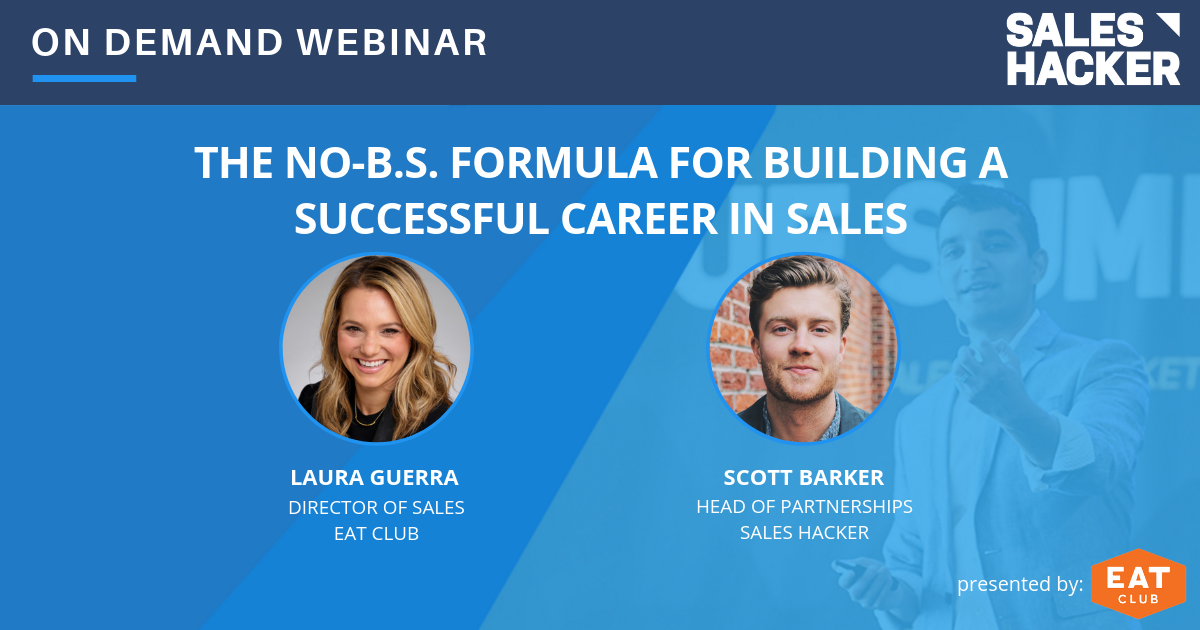 The No-B.S. Formula for Building a Successful Career in Sales