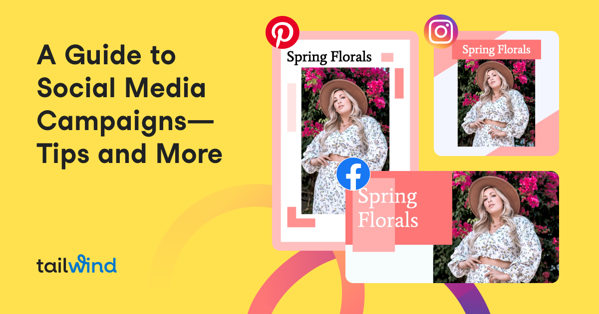 A Guide to Social Media Campaigns - Tips and More