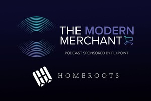 Listen: Modern Merchant Podcast EP 2 – Home & Furniture Industry Roundup