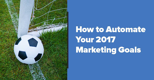 How Marketing Automation Helps Reach Your Business Goals