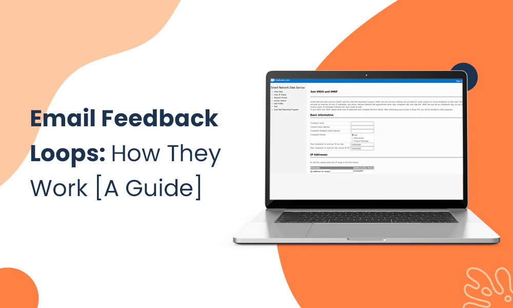 Email Feedback Loops: How They Work, How to Set Them Up, and Some Tips