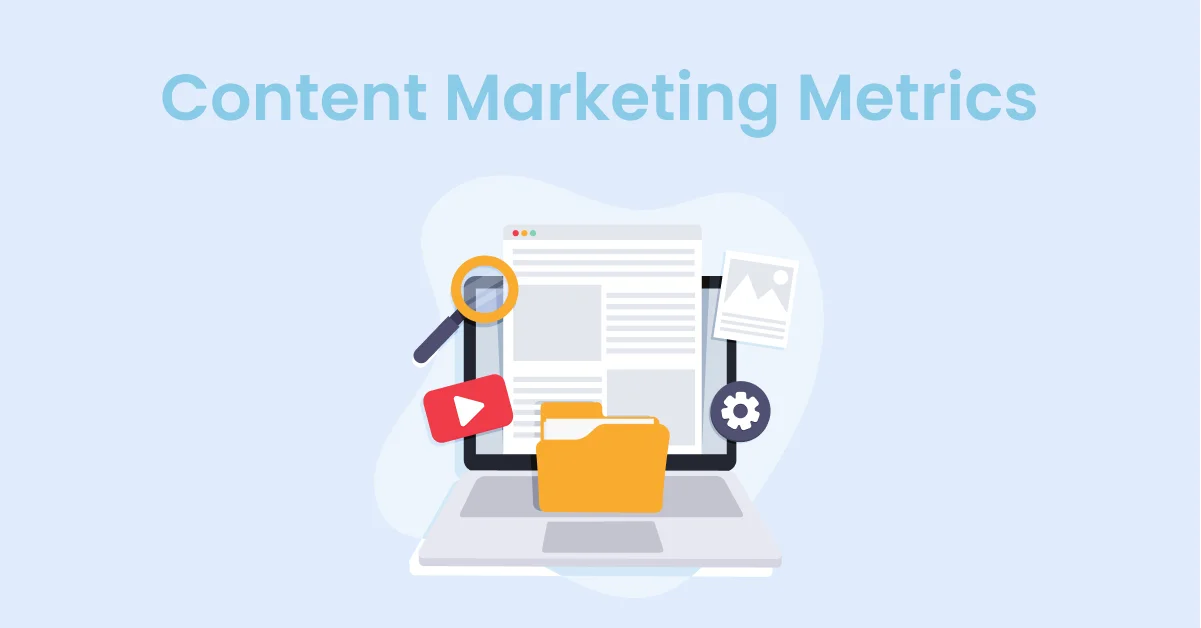 Content Marketing Metrics