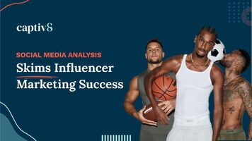 Social Media Analysis: Skims Influencer Marketing Success