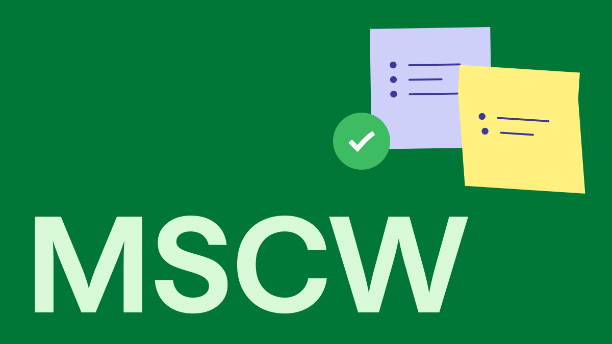 How to use the MoSCoW prioritization technique