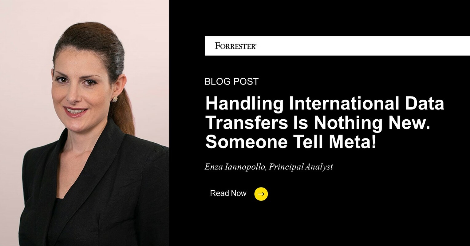 Handling International Data Transfers Is Nothing New - Someone Tell Meta!