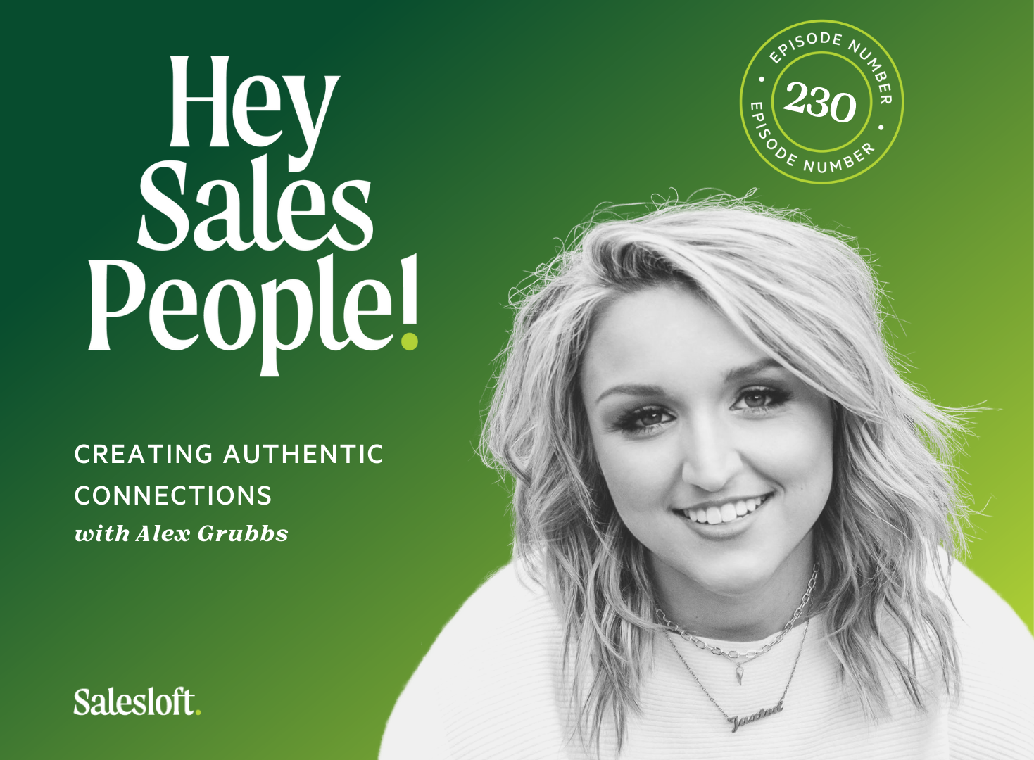 Creating Authentic Connections With Alex Grubbs