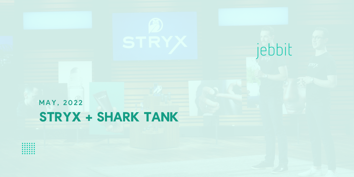 STRYK + SHARK TANK