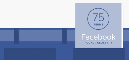 Your Handy Guide to Facebook Marketing Terms