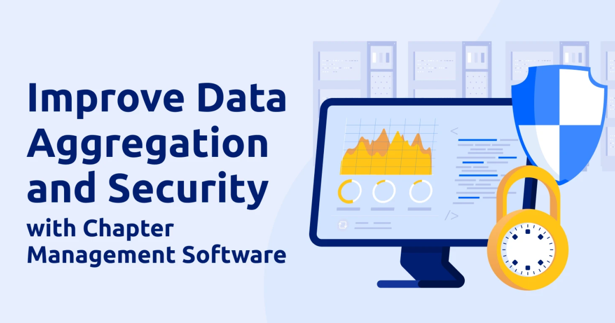 Improve Data Aggregation and Security with Chapter Management Software