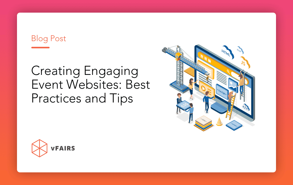 Creating Engaging Event Websites: Best Practices and Tips