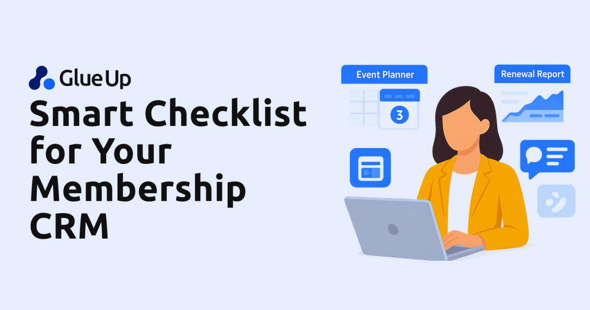 Smart Checklist for Your Membership CRM