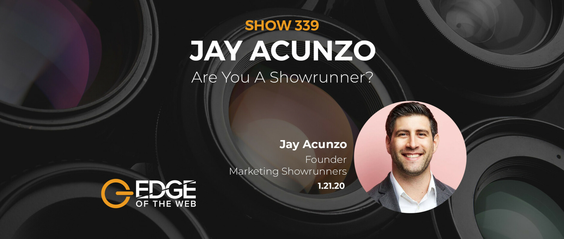 EP 339: Are You A Showrunner? with Jay Acunzo