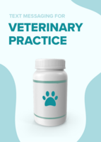 SMS Marketing for Veterinary Practices