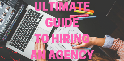 The 3-Step Guide to Hiring an Agency or Any 3rd Party Vendor