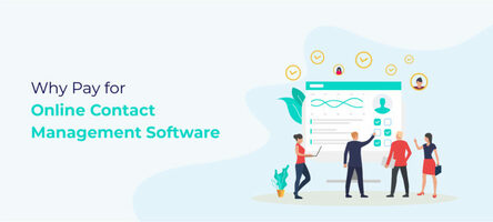 Online Contact Management Software - Why Paid is Better