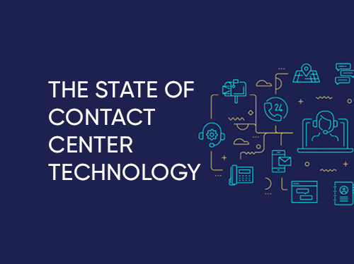State of Contact Center Technology